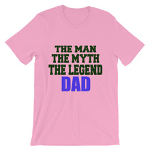 Dad the Man the Myth the Legend t-shirt