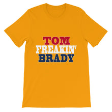 Tom Freakin' Brady t-shirt