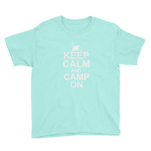 Keep Calm and Camp On Youth Short Sleeve T-Shirt