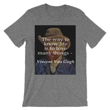 The way to know life t-shirt