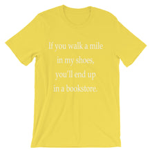 If you walk a mile in my shoes t-shirt
