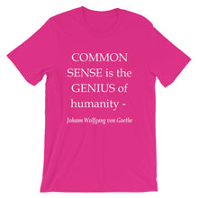 Common Sense is the genius of humanity