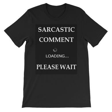Sarcastic Comment Loading