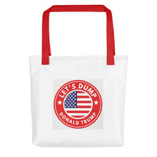 Let's Dump Donald Trump Tote bag