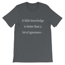 A little knowledge t-shirt