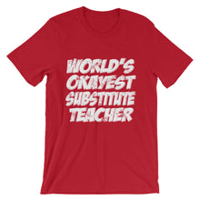 World's Okayest Substitute Teacher t-shirt