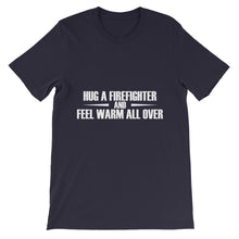 Hug a Firefighter t-shirt