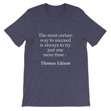 The most certain way to succeed t-shirt