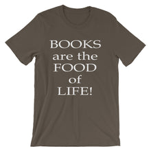 Books are the food of life t-shirt