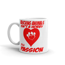 Rescuing Animals is a Passion Mug