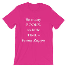 So many books - so little time t-shirt