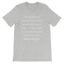 Expectation and Reality t-shirt