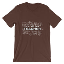 Trust Me I'm a Teacher t-shirt