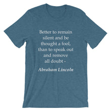 Better to remain silent t-shirt