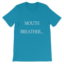 Mouth Breather t-shirt