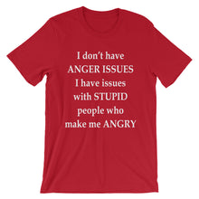 I don't have anger issues