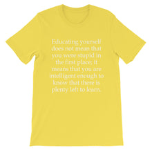 Plenty left to learn t-shirt