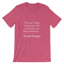 Everyone can help someone t-shirt