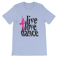 Live Love Dance t-shirt