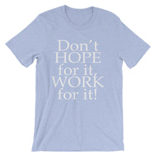 Work For It t-shirt