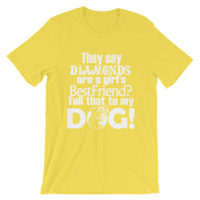 Tell That to My Dog t-shirt