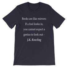 Books are like mirrors t-shirt