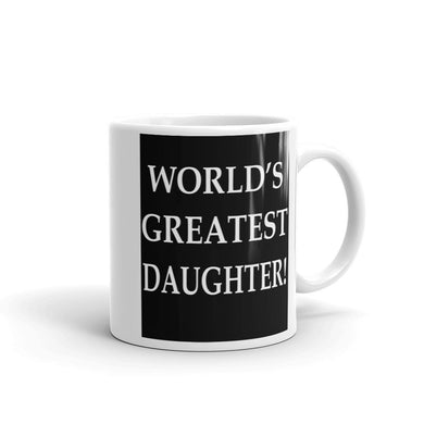 World's Greatest Daughter Mug