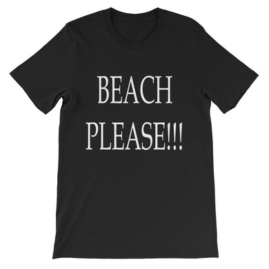 Beach Please t-shirt