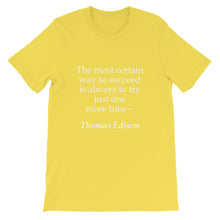 The most certain way to succeed t-shirt