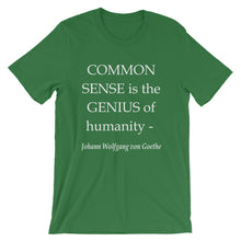 Common Sense is the genius of humanity