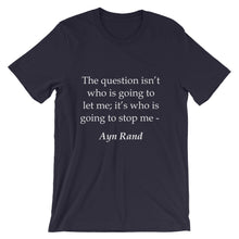 Who is going to stop me t-shirt