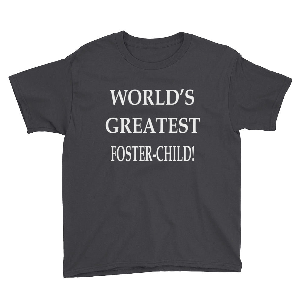 World's Greatest Foster-Child Youth Short Sleeve T-Shirt