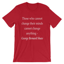Those that cannot change their minds t-shirt