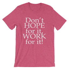 Work For It t-shirt