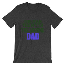 Dad the Man the Myth the Legend t-shirt