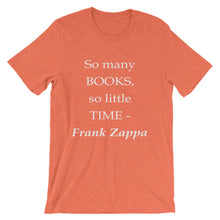 So many books - so little time t-shirt