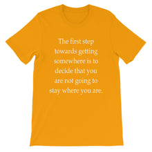 The first step t-shirt