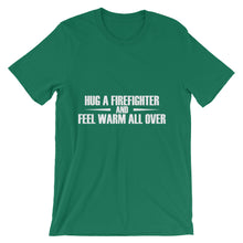 Hug a Firefighter t-shirt