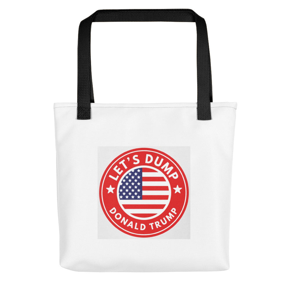 Let's Dump Donald Trump Tote bag