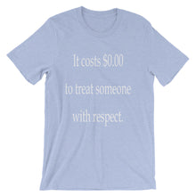 It costs $0.00 t-shirt