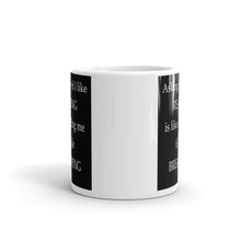 If I like breathing Mug