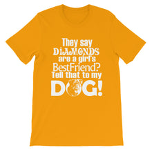 Tell That to My Dog t-shirt