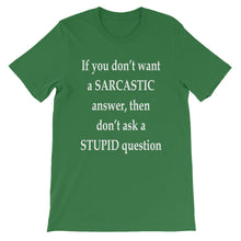 If you don't want a sarcastic answer