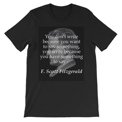 Something to say t-shirt