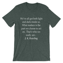 That's who we really are t-shirt