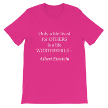 A life lived for others t-shirt