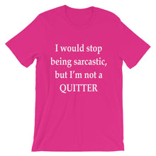 Not a quitter