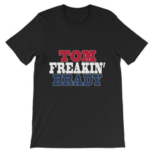 Tom Freakin' Brady t-shirt