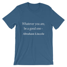 Whatever you are t-shirt