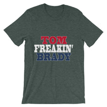 Tom Freakin' Brady t-shirt